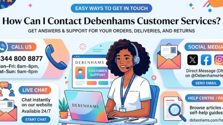 How Can I Contact Debenhams Customer Services?