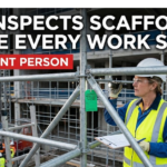 Who Inspects Scaffolds Before Every Work Shift?