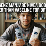 I Am a Gen Z Man. Are NIVEA Body Lotions Better Than Vaseline for Dry Skin?